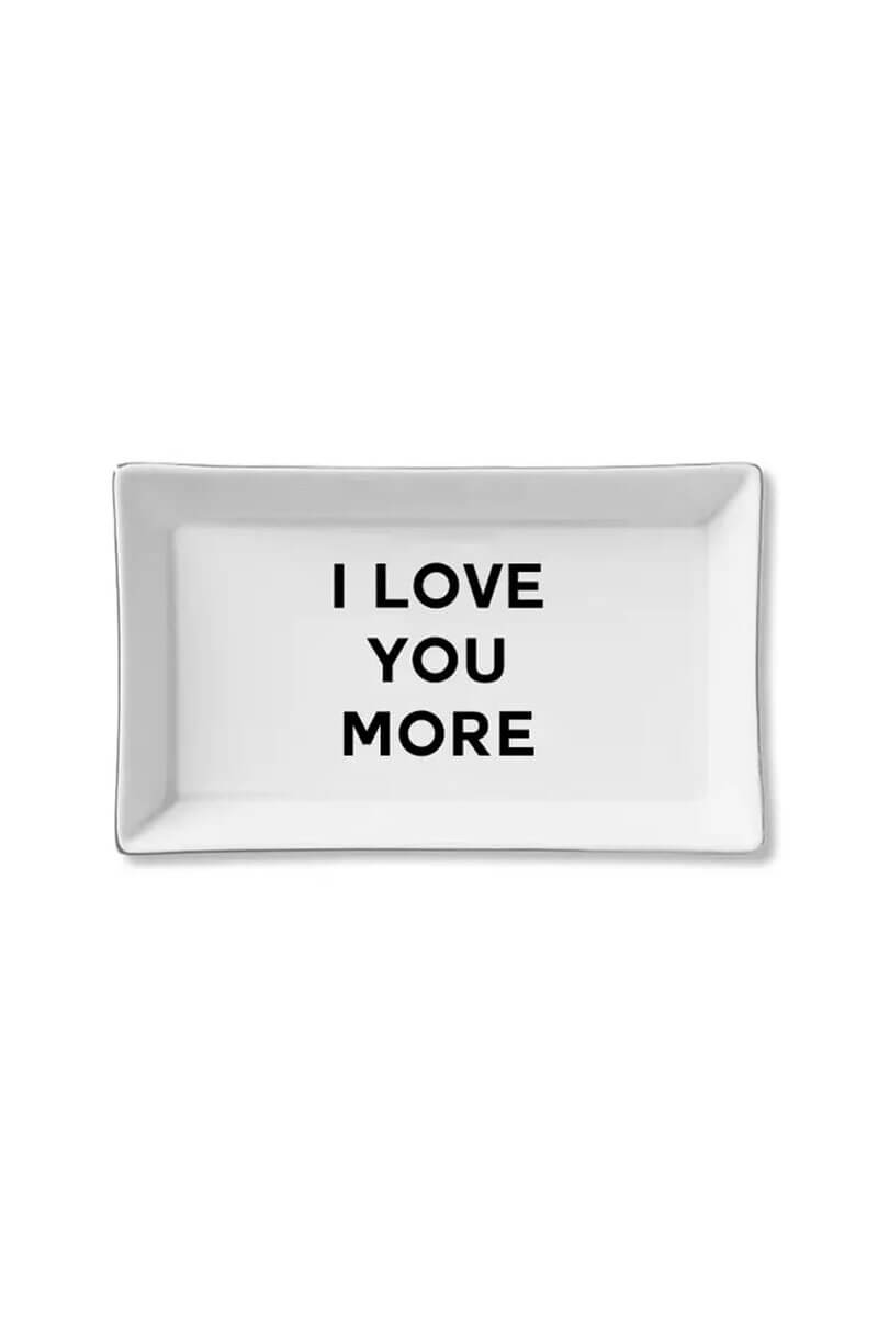 'I Love You More' Decorative Ceramic Tray