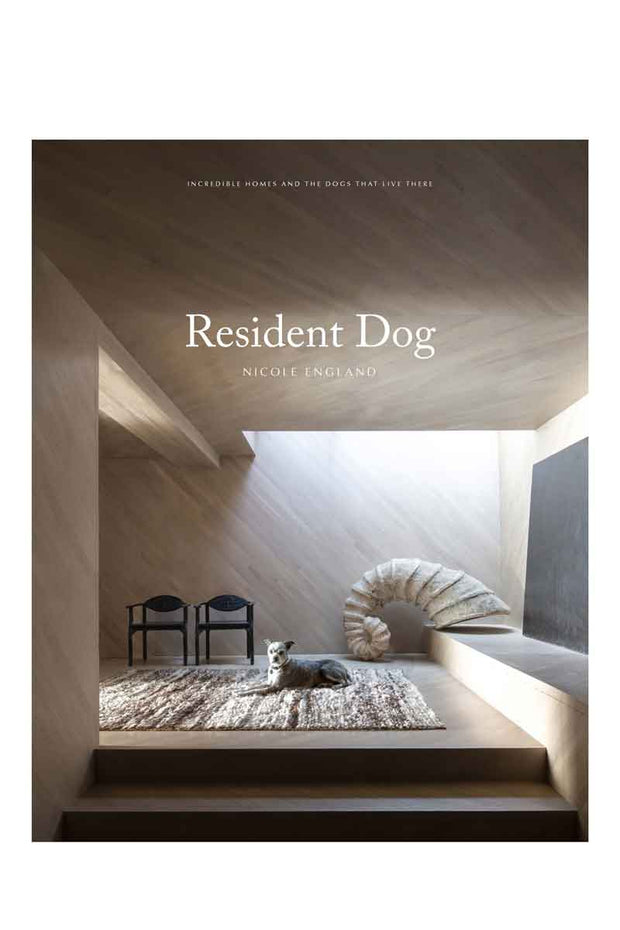 Resident Dog: Incredible Homes and the Dogs Who Live There Book available at Mildred Hoit in Palm Beach.