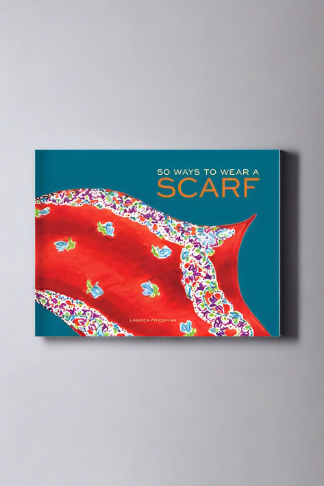 '50 Ways to Wear a Scarf' Book - Mildred Hoit