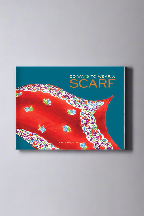'50 Ways to Wear a Scarf' Book