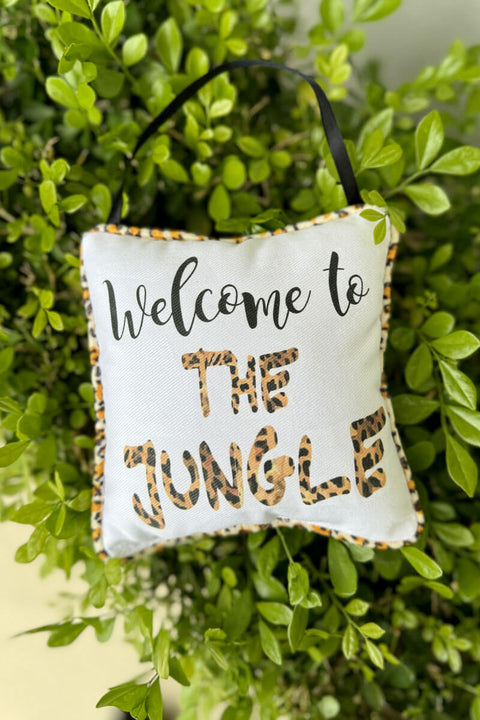 "Welcome to the Jungle" Door Pillow