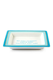 "Be The Person Your Dog Thinks You Are" Porcelain Tray