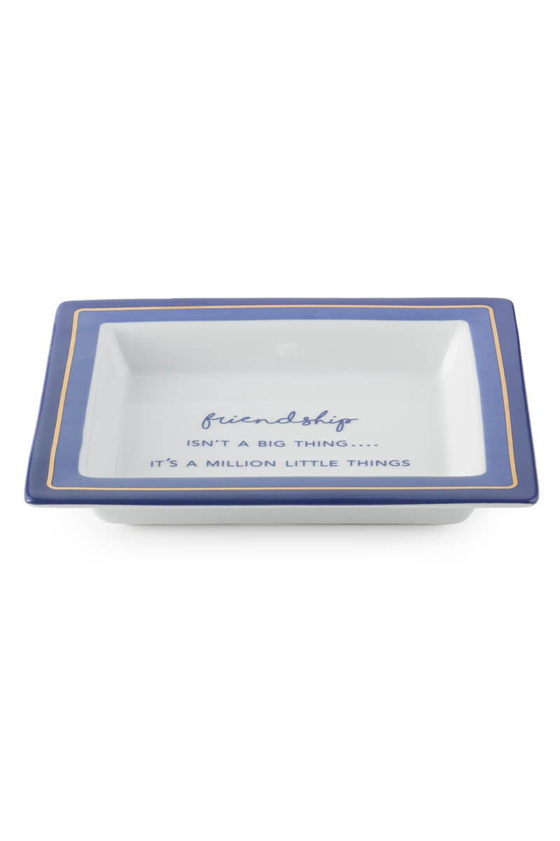 "Friendship Isn't A Big Thing It's a Million Little Things" Porcelain Tray - Mildred Hoit